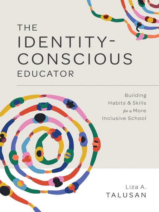 Title details for Identity-Conscious Educator by Liza A. Talusan - Available